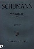 Okadka: Schumann Robert, Intermezzi op. 4