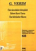 Okadka: Verdi Giuseppe, Chr niewolnikw hebrajskich na organy
