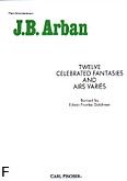 Okadka: Arban Joseph Jean Baptiste, 12 Celebrated Fantaises and Airs Varies