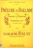 Okładka: Balay Guillaume, Prélude et Ballade