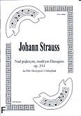 Okadka: Strauss Johann, Nad piknym, modrym Dunajem op. 314