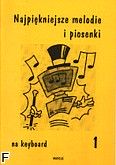Okadka: Winiewski Marek, Winiewski Stanisaw, Najpikniejsze melodie i piosenki, z.1