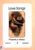 Okadka: , Love Songs. Piosenki o mioci z.2