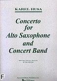 Okadka: Husa Karel, Concerto For Alto Saxophone And Concert Band
