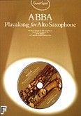 Okładka: Abba, Guest Spot Abba: Playalong For Alto Saxophone