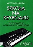 Okadka: Niemira Mieczysaw, Szkoa na keyboard 2