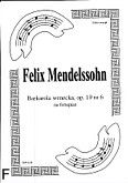 Okadka: Mendelssohn-Bartholdy Feliks, Barkarola wenecka, op. 19 nr 6