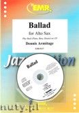Okadka: Armitage Dennis, Ballads for Alto Sax and Piano or CD