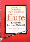 Okadka: Wye Trevor, Complete Daily Exercises for the flute