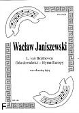 Okadka: Beethoven Ludwig van, Oda do radoci (Hymn Europy) (ar. Janiszewski) (partytura + gosy)