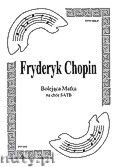 Okadka: Chopin Fryderyk, Bolejca Matka