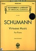 Okadka: Schumann Robert, Virtuoso Music For Piano