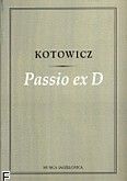 Okładka: Kotowicz, Passio Ex D