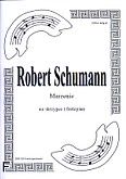 Okadka: Schumann Robert, Marzenie na skrzypce i fortepian