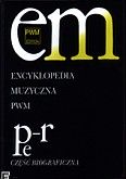 Okadka: , Encyklopedia muzyczna PWM t.8 - PeR