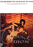 Okadka: Dion Celine, The Colour Of My Love