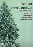 Okadka: Liszt Franz, Weihnachtsbaum (Christmas Tree) Piano Duet