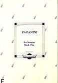 Okadka: Paganini Niccolo, Six Sonatas Bk. 1