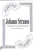 Okadka: Strauss Johann, Nad piknym modrym Dunajem na kwartet smyczkowy (partytura + gosy)