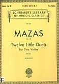 Okadka: Mazas Jacques-Frol, 12 Little Duets, Op. 38 - Book 1