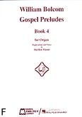 Okładka: Bolcom William, Gospel Preludes - Book 4