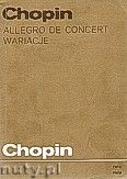 Okadka: Chopin Fryderyk, Allegro de Concert. Wariacje. Materiay do analizy.
