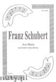 Okadka: Schubert Franz, Ave Maria na kwartet smyczkowy (partytura + gosy)