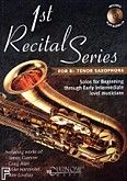 Okładka: , First Recital Series For Tenor Sax Bk/cd