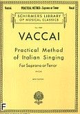Okadka: Vaccai Nicola, Practical Method Of Italian Singing (Soprano or Tenor and Piano)