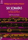 Okadka: Mozart Wolfgang Amadeusz, Six Sonatas for Flute and Piano (KV.10, 11, 12, 13, 14, 15)
