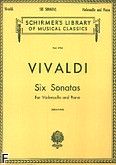 Okadka: Vivaldi Antonio, Six Sonatas For Violoncello and Piano