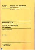 Okadka: Bloch Ernest, Voice In The Wilderness (Cello / Piano)