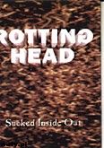 Okadka: Rotting Head, Sucked Inside Out