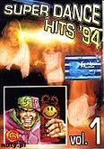 Okadka: , Super Dance Hits '94 vol. 1