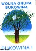 Okadka: Wolna grupa Bukowina, Bukowina I
