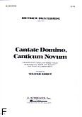 Okadka: Buxtehude Dietrich, Cantate Domino, Canticum Novum (partytura)