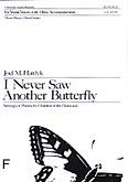 Okładka: Hardyk Joel M., I Never Saw Another Butterfly