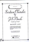 Okadka: Bach Johann Sebastian, Sixteen Chorales