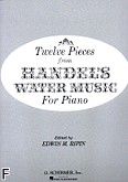 Okładka: Händel George Friedrich, Twelve Pieces From Handel's Water Music For Piano