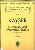 Okładka: Kayser Heinrich Ernst, 36 Elementary & Progressive Studies, Op. 20 - Book 1 (Violin)