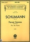 Okadka: Schumann Robert, Forest Scenes (Waldszenen), Op. 82