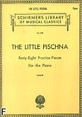 Okadka: Pischna Josef, Little Pischna (48 Practice Pieces)
