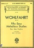 Okadka: Wohlfahrt Franz, 50 atwych etiud melodycznych, op. 74 - cz. 1 (pierwsza pozycja)