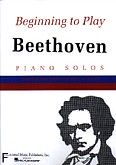 Okadka: Beethoven Ludwig van, Beginning To Play Beethoven