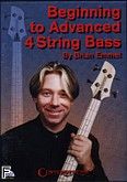 Okadka: Emmel Brian, Beginning To Advanced 4-string Bass