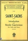 Okadka: Saint-Sans Camille, Introduction And Rondo Capriccioso, Op. 28