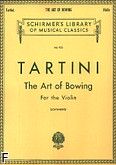 Okadka: Tartini Giuseppe, The Art Of Bowing (Violin)