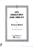 Okładka: Bloch Ernest, 6 preludiów na organy