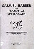 Okładka: Barber Samuel, Prayers Of Kierkegaard, op. 30
