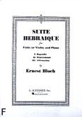 Okadka: Bloch Ernest, Suite Hebraique for Viola (or Violin) and Piano